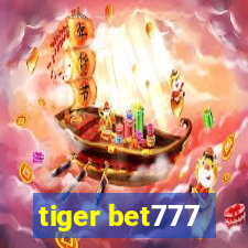 tiger bet777