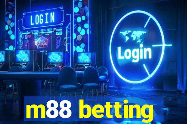 m88 betting