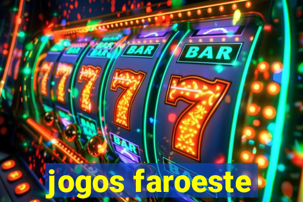 jogos faroeste