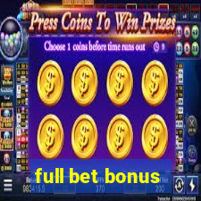 full bet bonus