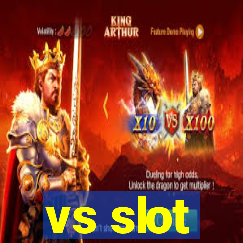 vs slot