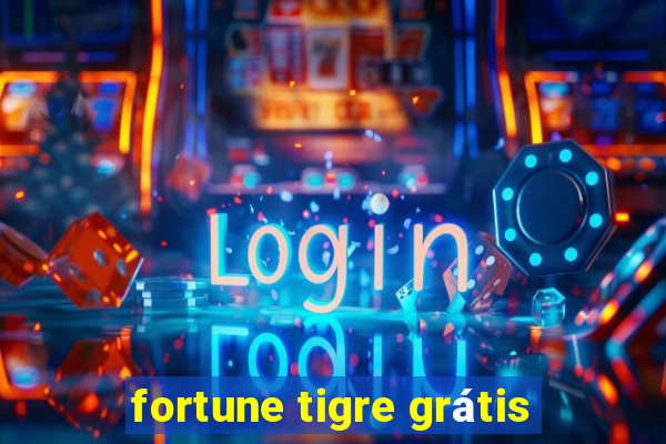 fortune tigre grátis