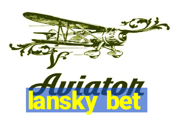 lansky bet