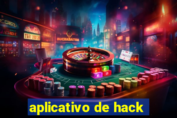 aplicativo de hack