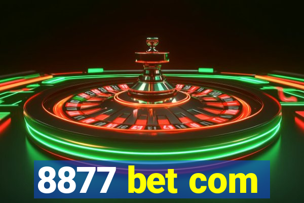 8877 bet com