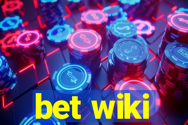 bet wiki