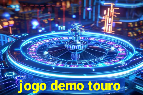 jogo demo touro