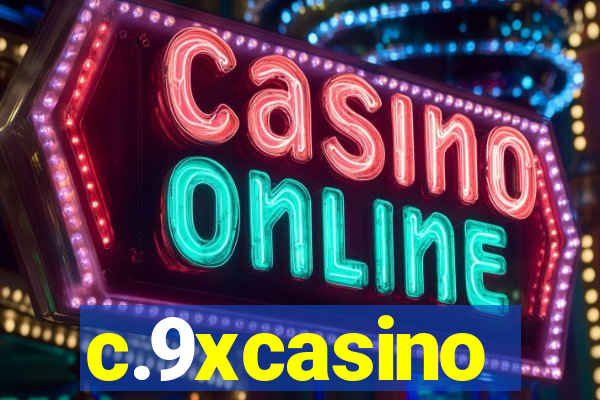 c.9xcasino