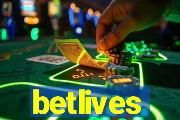 betlives