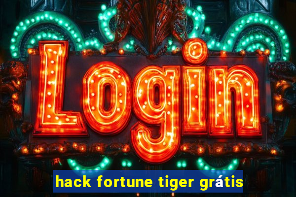 hack fortune tiger grátis