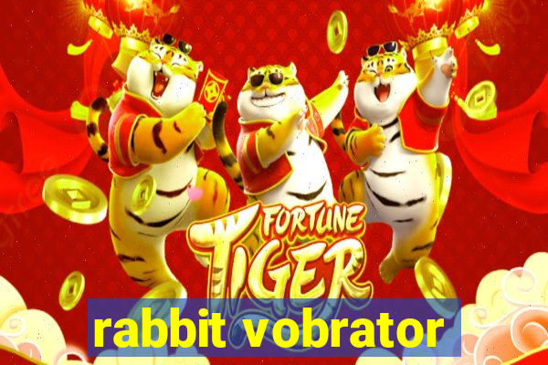 rabbit vobrator