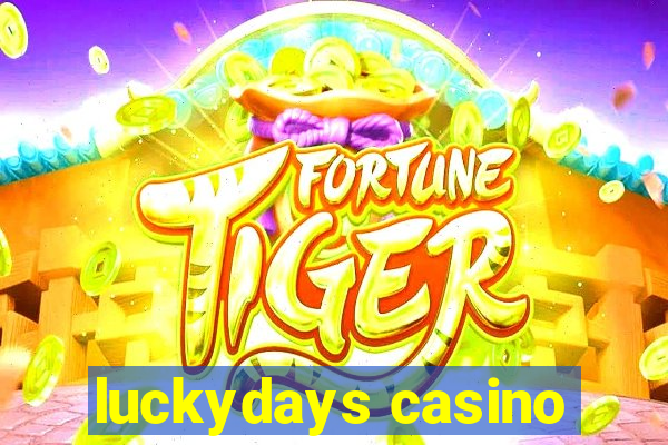 luckydays casino