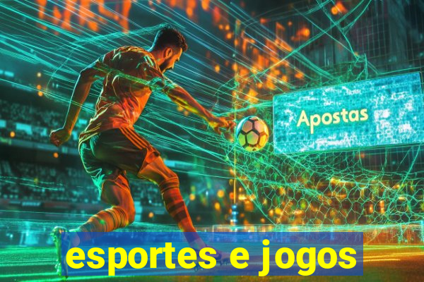 esportes e jogos