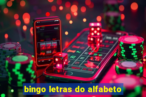 bingo letras do alfabeto