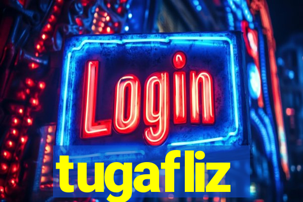 tugafliz