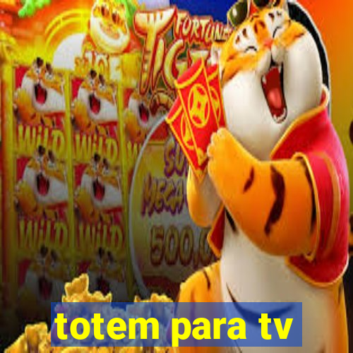 totem para tv