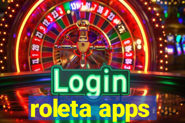 roleta apps