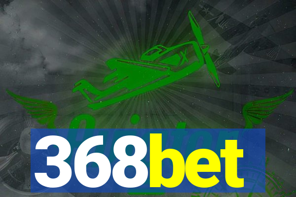 368bet