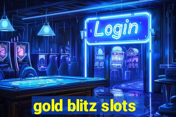 gold blitz slots