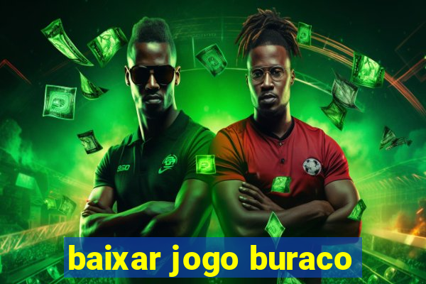 baixar jogo buraco