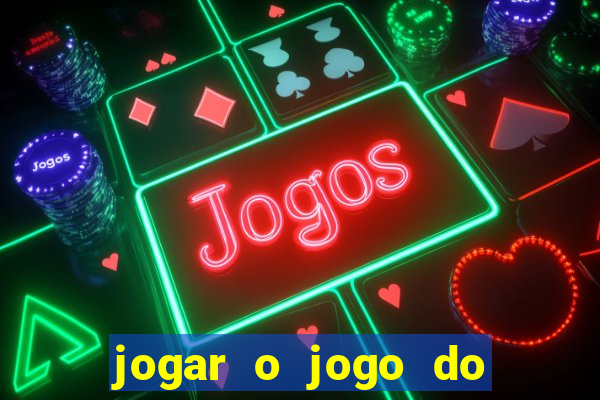 jogar o jogo do tigrinho grátis