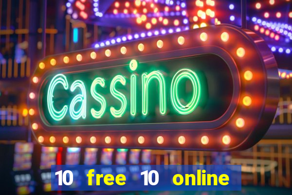 10 free 10 online casino malaysia