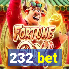 232 bet