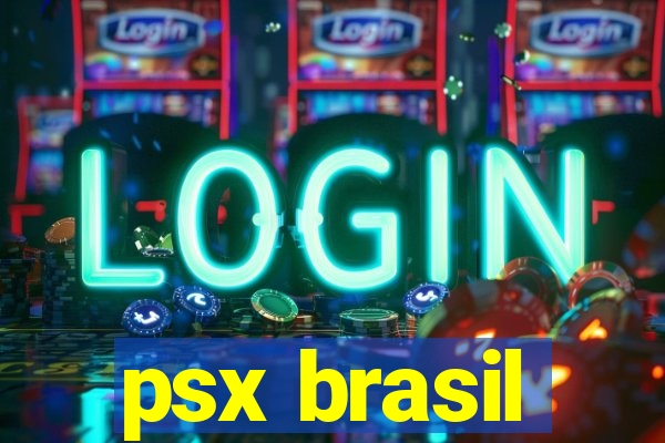 psx brasil