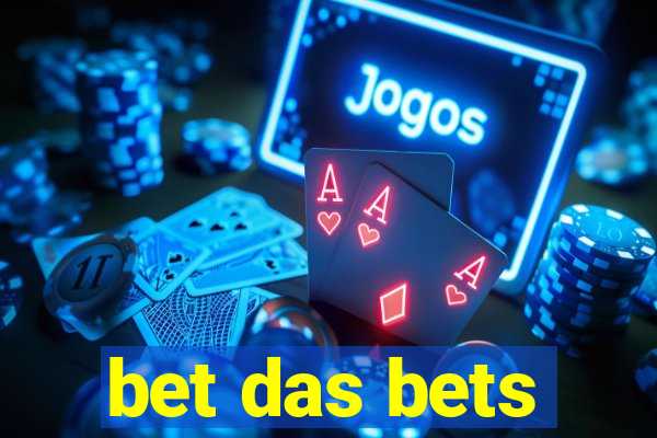 bet das bets