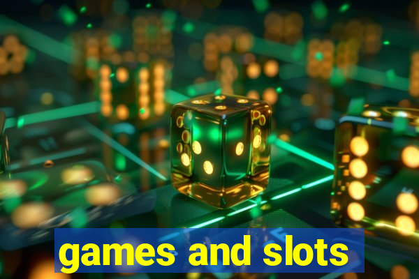 games and slots