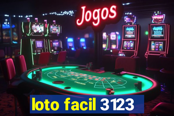 loto facil 3123