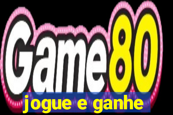 jogue e ganhe