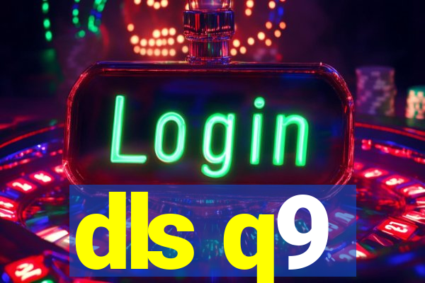 dls q9