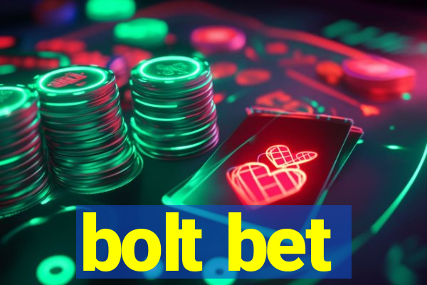 bolt bet