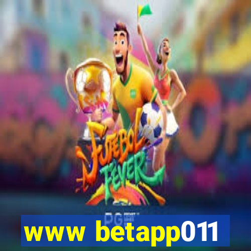 www betapp011