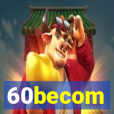 60becom