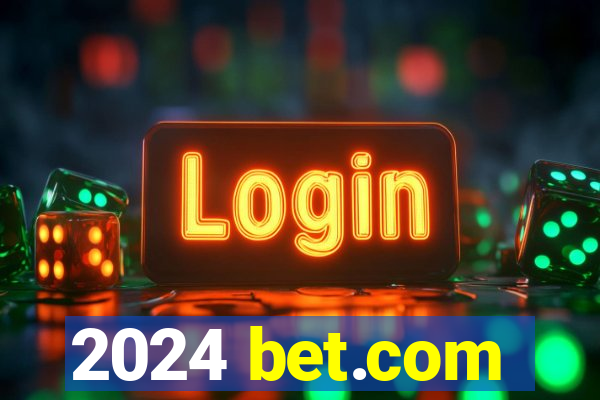 2024 bet.com