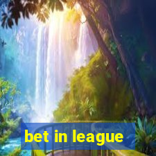 bet in league