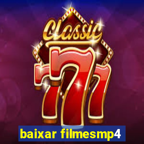 baixar filmesmp4