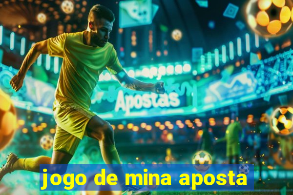 jogo de mina aposta