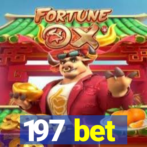 197 bet