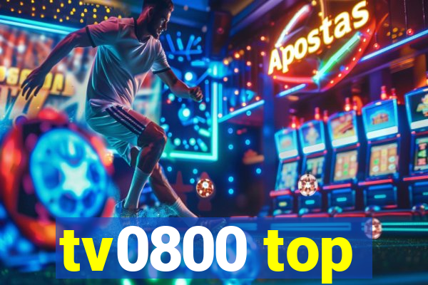 tv0800 top