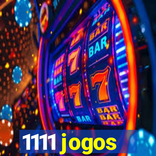 1111 jogos