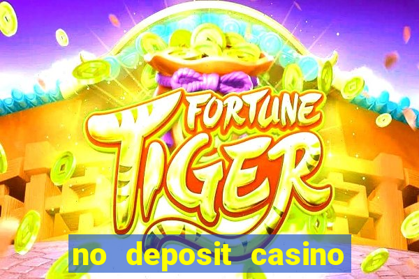 no deposit casino free spins