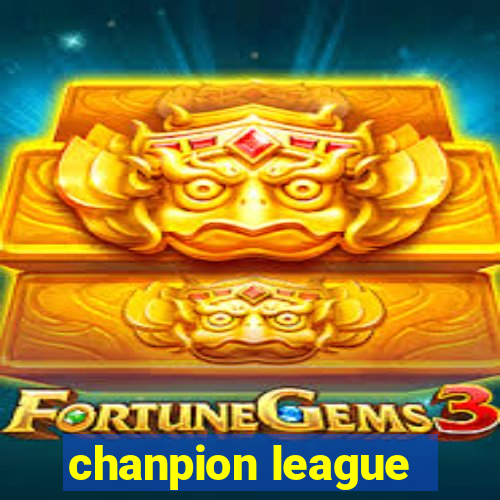 chanpion league