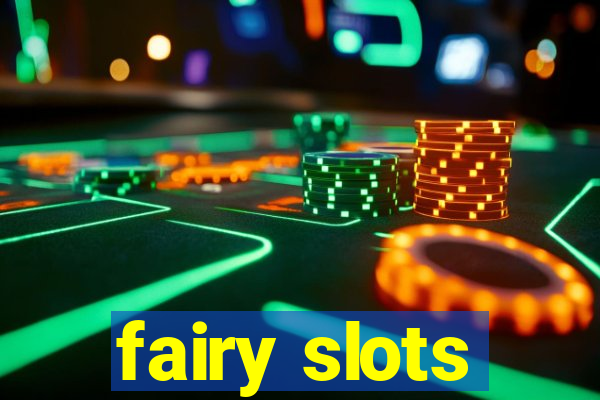 fairy slots