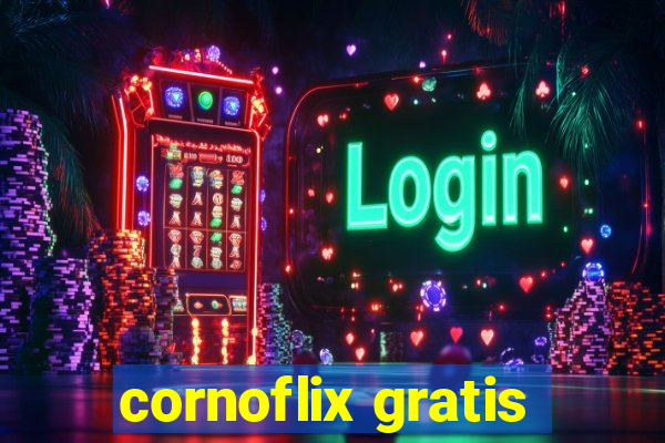 cornoflix gratis