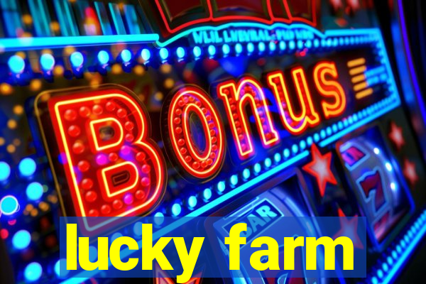 lucky farm