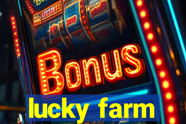 lucky farm