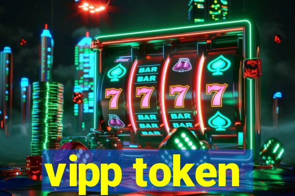 vipp token